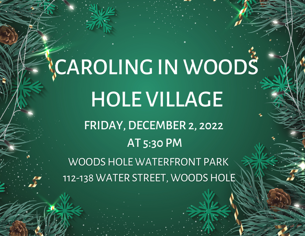 Caroling in Woods Hole