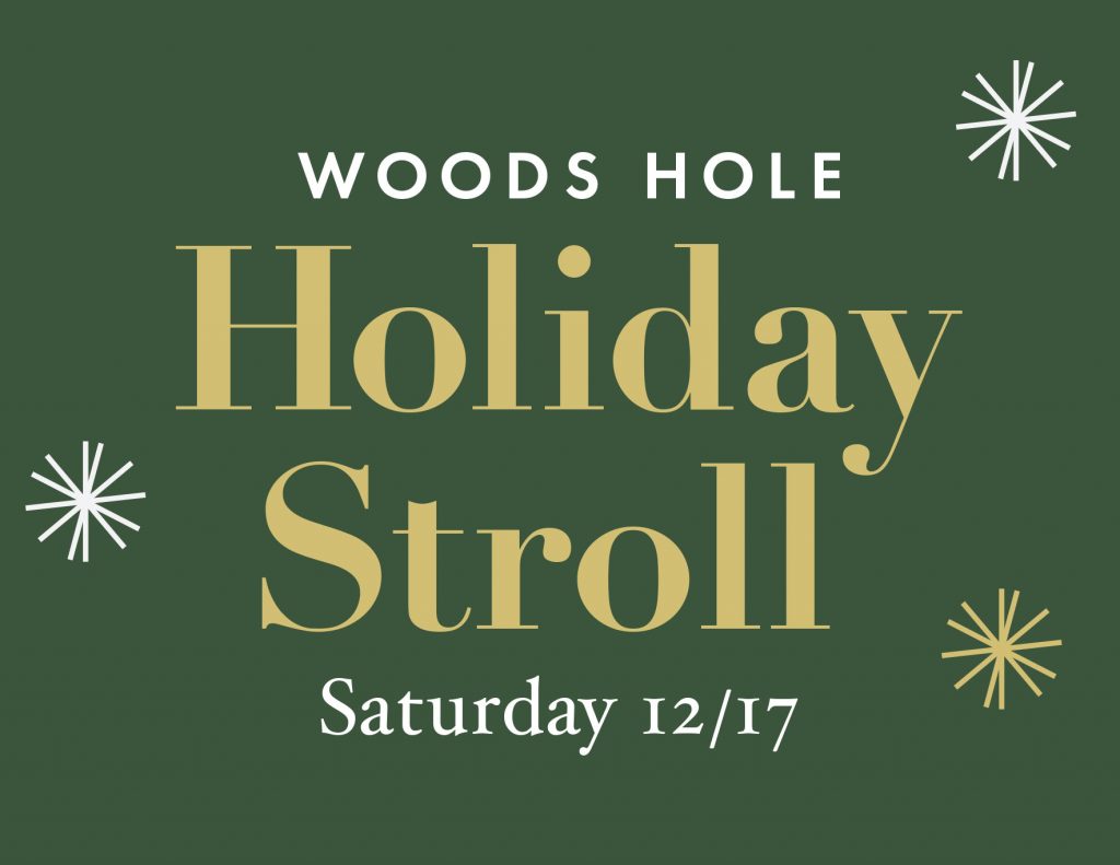 Woods Hole Holiday Stroll